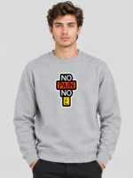 Men’s No Pain Sweatshirt (CODE:MSS-027)