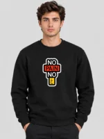Men’s No Pain Sweatshirt (CODE:MSS-029)