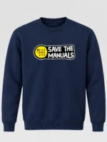 Men’s “Save the Manuals” Sweatshirt (CODE:MSS-016) - Image 2